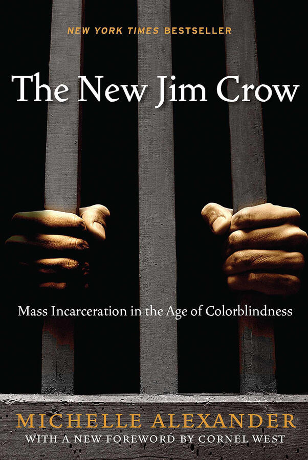 The New Jim Crow The New Jim Crow